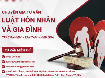 CHUYÊN GIA TƯ VẤN LUẬT HÔN NHÂN VÀ GIA ĐÌNH